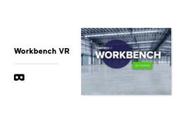 Workbench VR - Shifting the Paradigm on How Brands Manufacture and Manage
